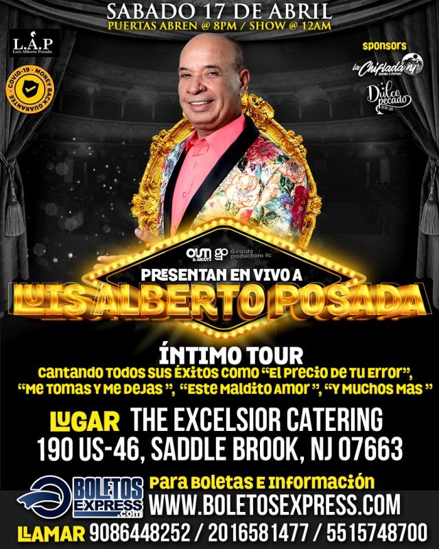 Giraldo Productions Out About Presentan En Vivo A Luis Alberto Posada Tickets Expresstix